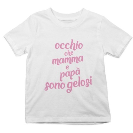 T-shirt bambino occhio che mamma e papà sono gelosi