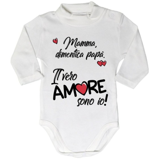 Body lupetto neonato mamma dimentica papà il vero amore sono io Love