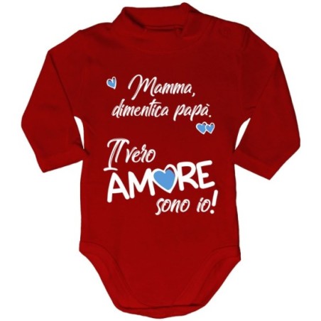 Body lupetto neonato mamma dimentica papà il vero amore sono io Love
