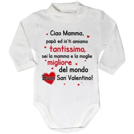 Body lupetto neonato mamma papà ed io ti amiamo tantissimo buon san valentino Love