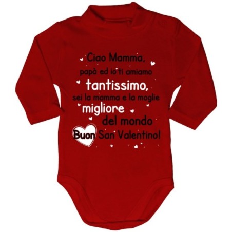 Body lupetto neonato mamma papà ed io ti amiamo tantissimo buon san valentino Love