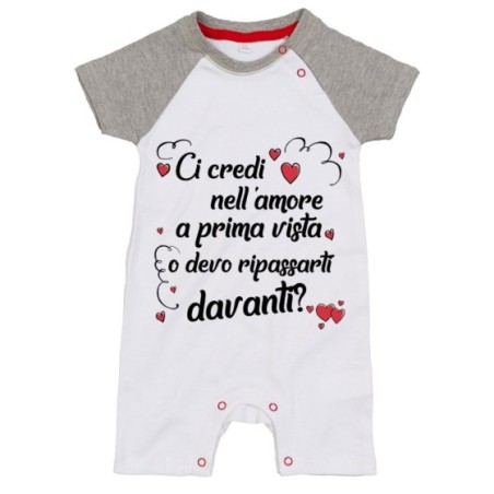 Pagliaccetto neonato ci credi nell'amore a prima vista o...