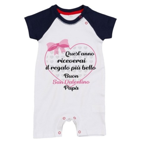Pagliaccetto neonato quest'anno riceverai il regalo più bello buon san valentino mamma Love