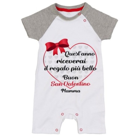 Pagliaccetto neonato quest'anno riceverai il regalo più bello buon san valentino mamma Love