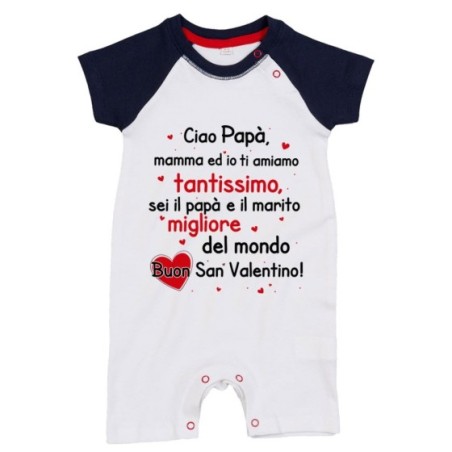 Pagliaccetto neonato papà mamma ed io ti amiamo...
