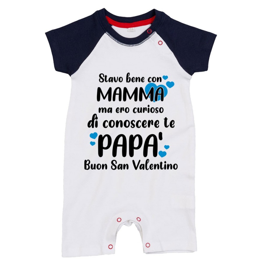 Pagliaccetto neonato stavo bene con mamma ma ero curioso di conoscere te papà buon san valentino Love