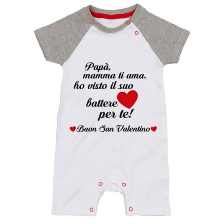 Pagliaccetto neonato papà mamma ti ama ho visto il suo...