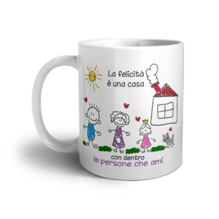 Tazza la felicità è una casa con dentro le persone che ami