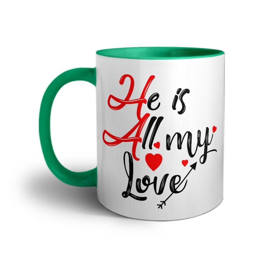Tazza personalizzabile con nome he is all my love Love