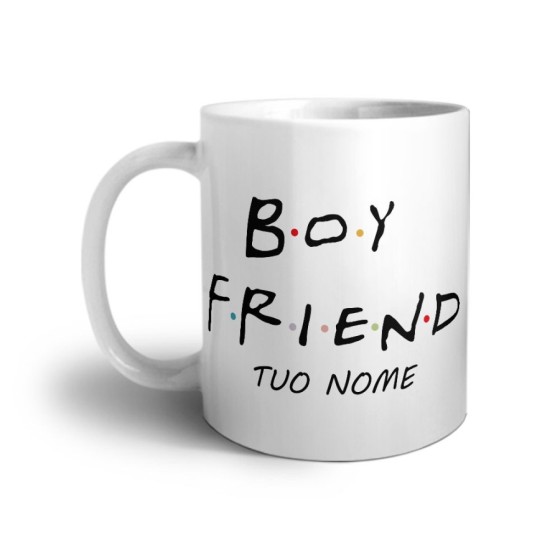 Tazza personalizzabile con nome boy friend friends Love