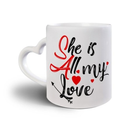 Tazza personalizzabile con nome she is all my love Love