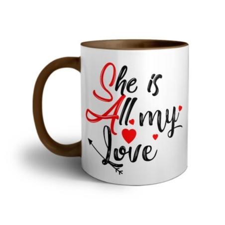 Tazza personalizzabile con nome she is all my love Love