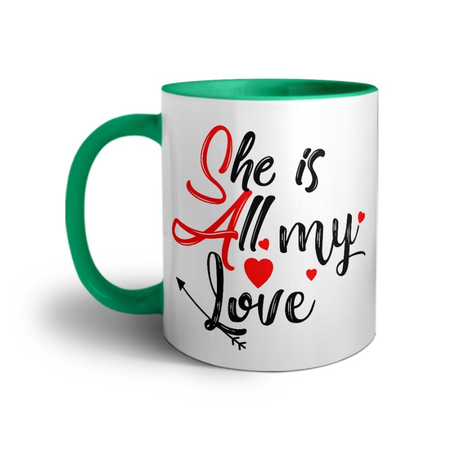 Tazza personalizzabile con nome she is all my love Love