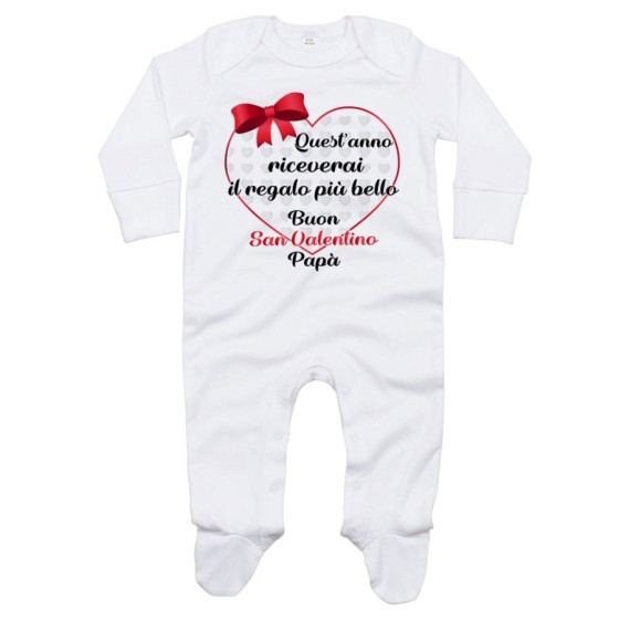 Tutina neonato quest'anno riceverai il regalo più bello buon san valentino papà Love