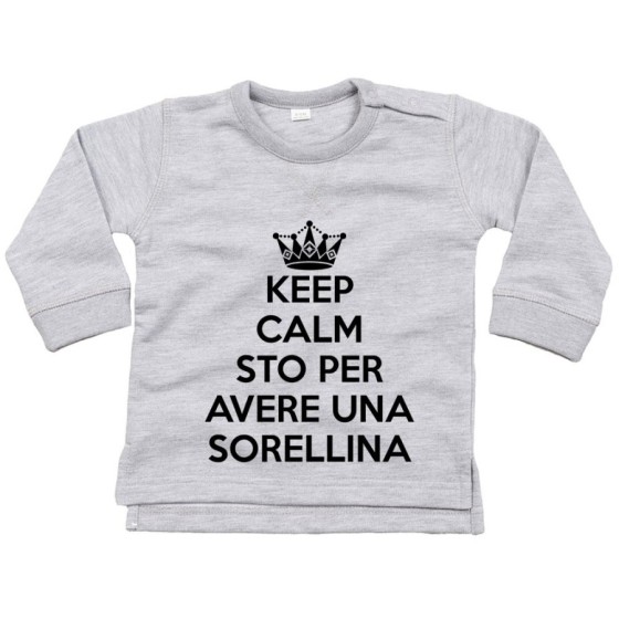 Felpa neonato keep calm sto per avere un fratellino una sorellina Per la famiglia