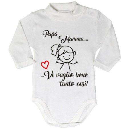 Body lupetto neonato papà e mamma vi voglio bene tanto così