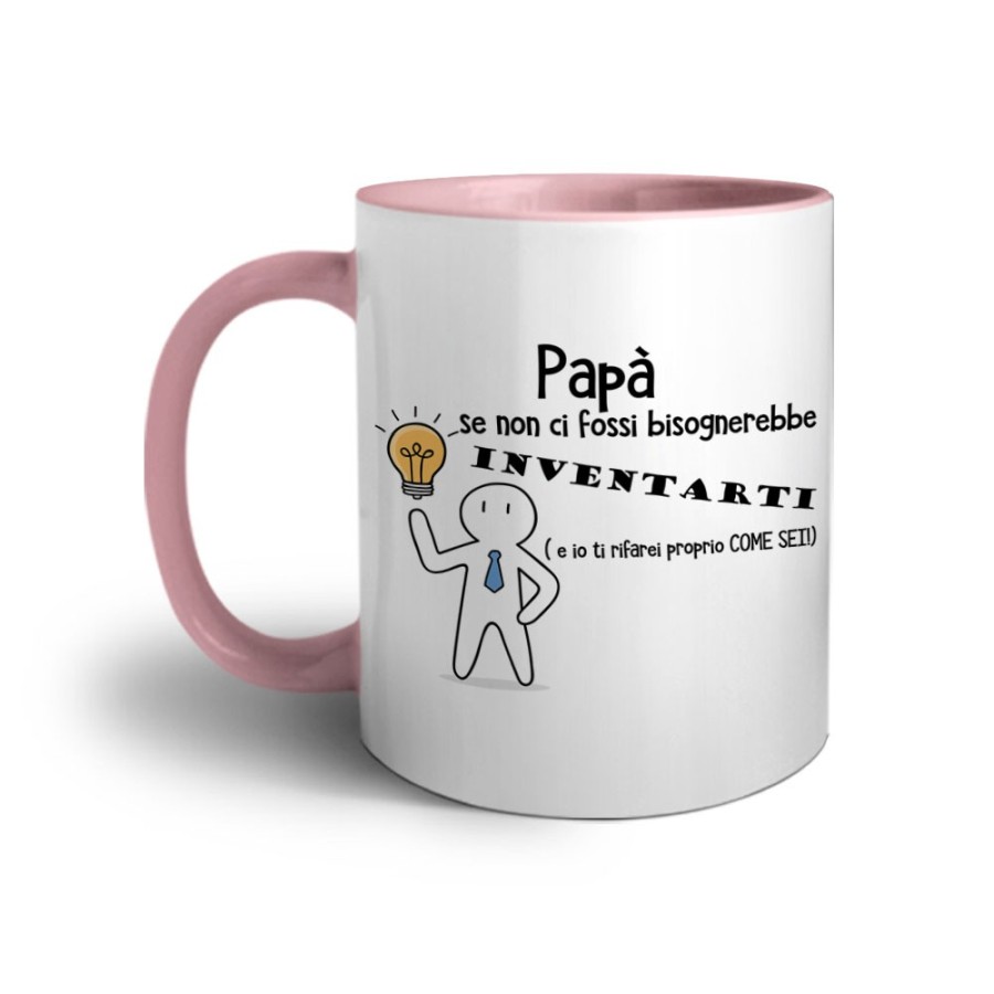 Tazza papà se non ci fossi bisognerebbe inventarati Per il papà