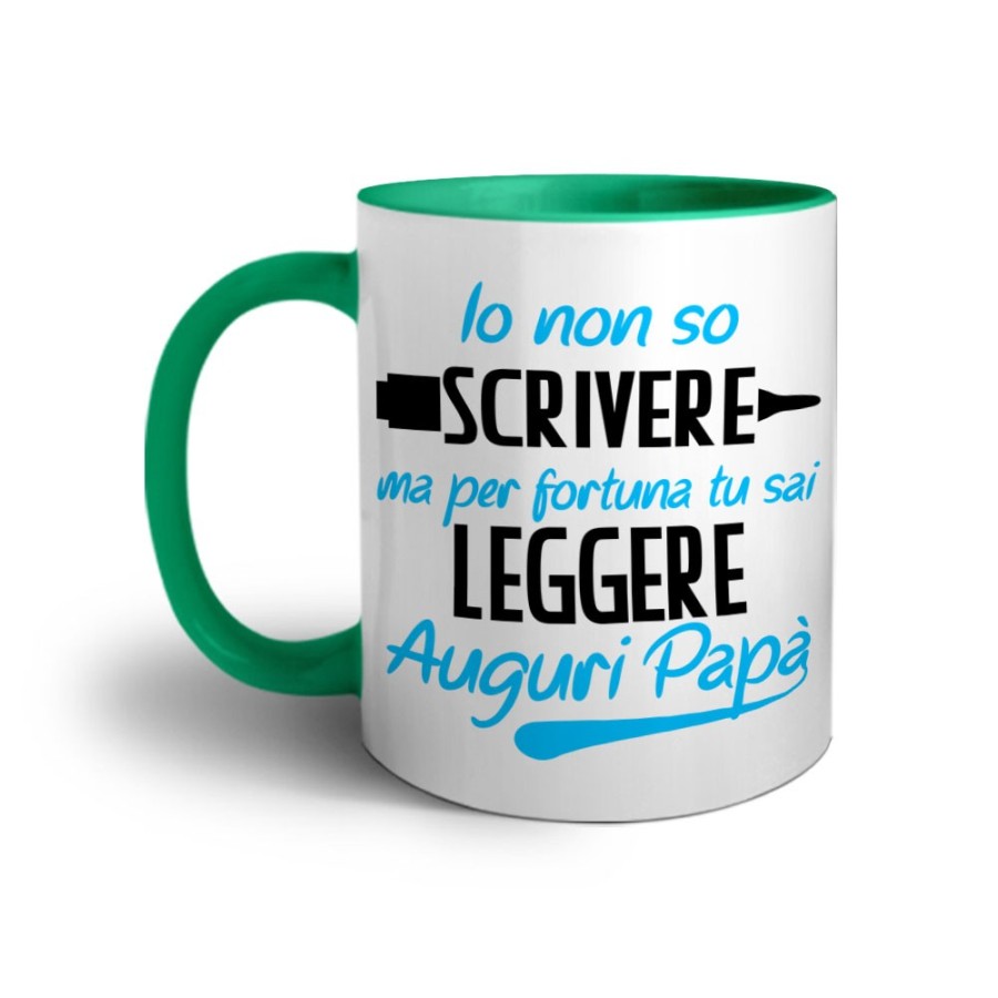 Tazza io non so scrivere ma per fortuna tu sai leggere auguri papà Per il papà