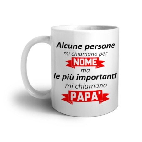 Tazza alcune persone mi chiamano per nome ma le più...