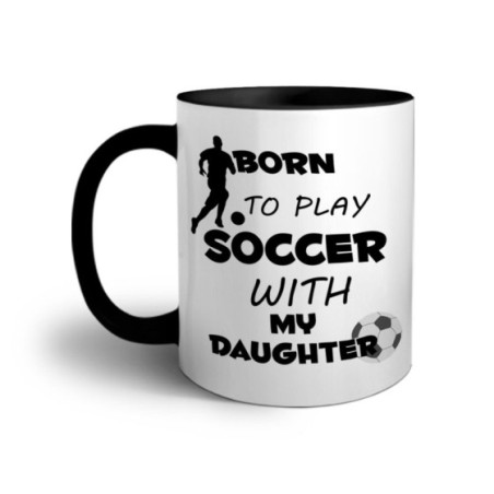 Tazza born to play soccer with my son Per il papà