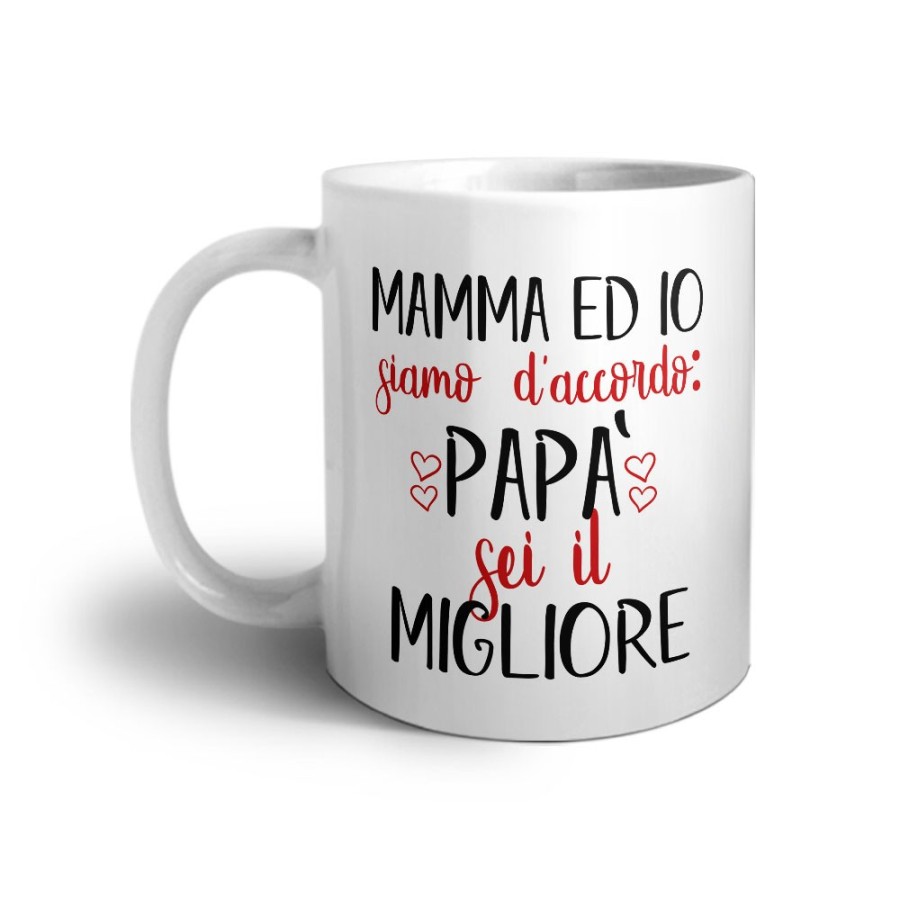 Tazza mamma ed io siamo d'accordo papà sei il migliore Per il papà