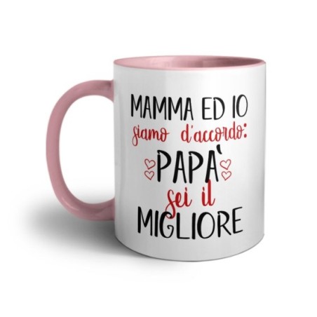 Tazza mamma ed io siamo d'accordo papà sei il migliore Per il papà