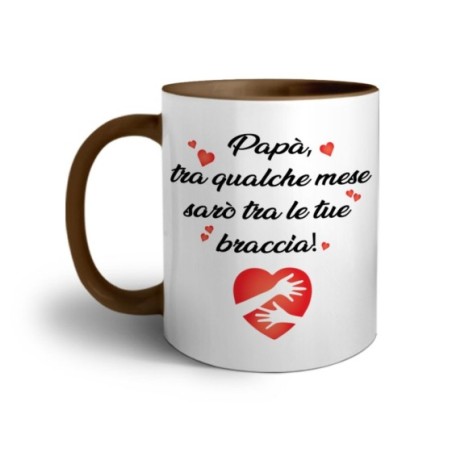Tazza papà tra qualche mese sarò tra le tue braccia Per il papà