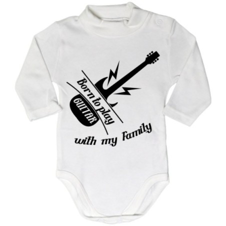 Body lupetto neonato born to play guitar with my family