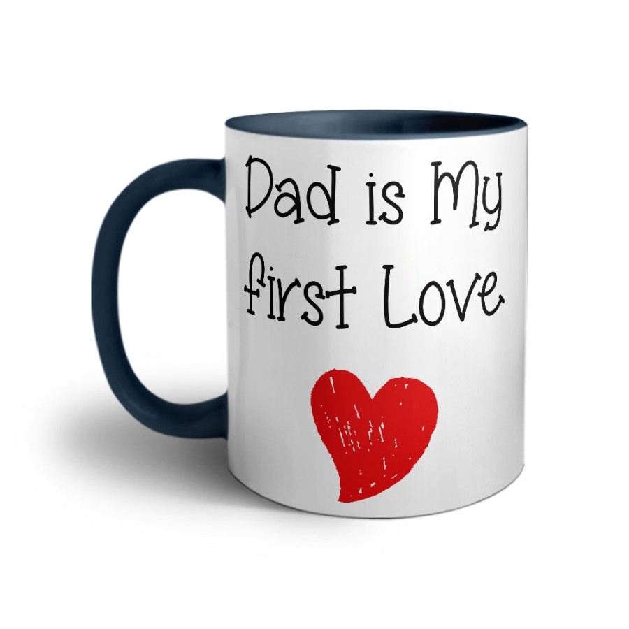 Tazza dad is my first love Per il papà