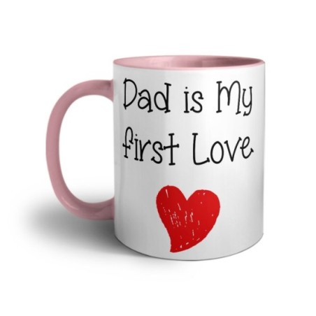 Tazza dad is my first love Per il papà