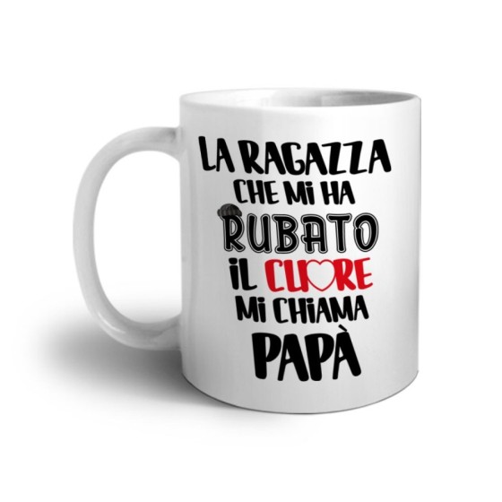Tazza la ragazza che mi ha rubato il cuore mi chiama papà Per il papà