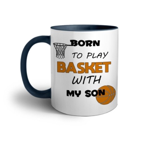 Tazza born to play basket with my son Per il papà