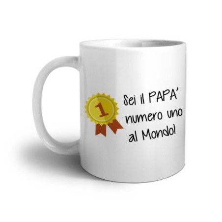 Tazza sei il papà numero uno al mondo