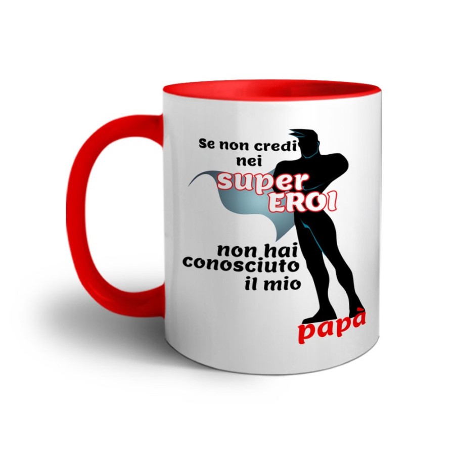 Tazza se non credi nei super eroi non hai conosciuto il mio papà Per il papà