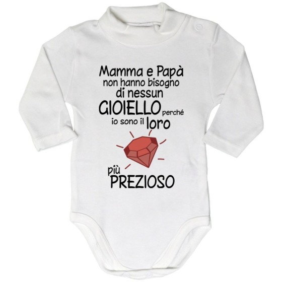 Body lupetto mamma papà non hanno bisogno di nessun gioiello perchè sono suo diamante più prezioso Per la famiglia