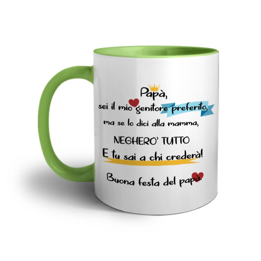 Tazza papà sei il mio genitore preferito ma se lo dici a mamma negherò tutto Per il papà