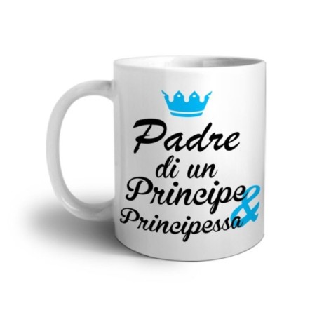 Tazza padre di un principe padre di una principessa con...
