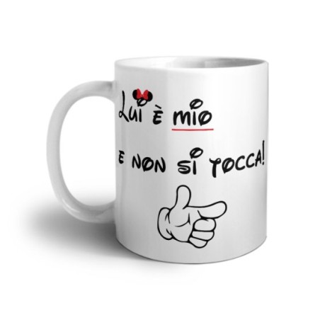 Tazza personalizzabile con nome lei è mia e non si tocca