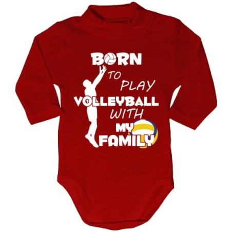 Body lupetto neonato born to play volleyball with my family Per la famiglia
