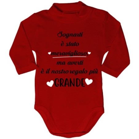 Body lupetto neonato sognarti è stato meraviglioso ma averti è il nostro regalo più grande Per la famiglia