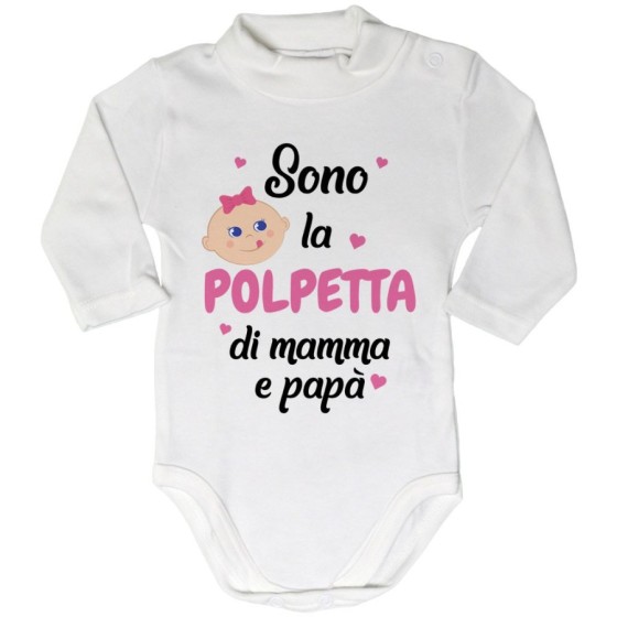 Body lupetto neonato sono la polpetta di papà Per la famiglia