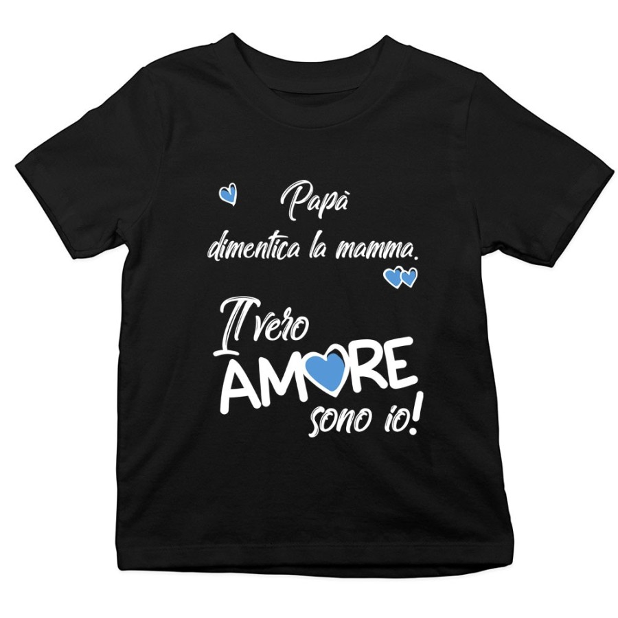 T-shirt bambino papà dimentica mamma il vero amore sono io Love