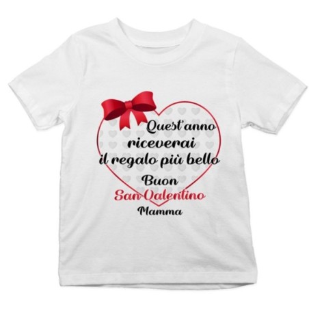 T-shirt bambino quest'anno riceverai il regalo più bello buon san valentino mamma Love