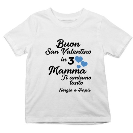 T-shirt bambino personalizzato con nomi buon san valentino in 3 mamma ti amiamo tantissimo Love