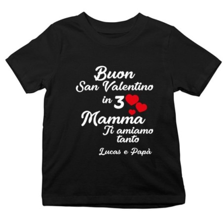 T-shirt bambino personalizzato con nomi buon san valentino in 3 mamma ti amiamo tantissimo Love