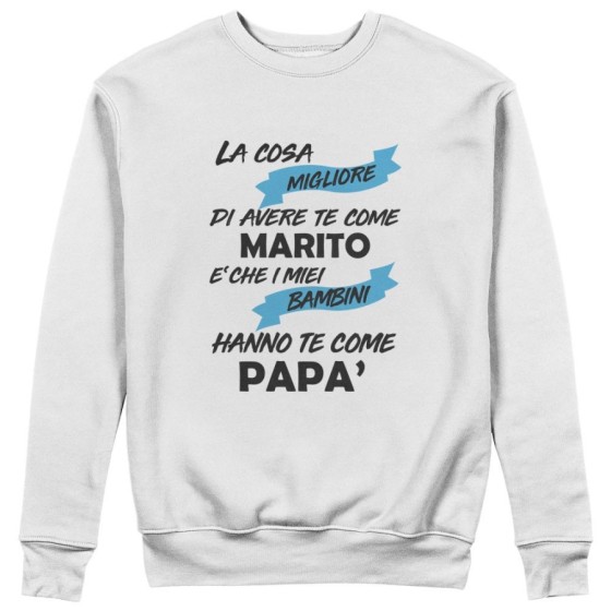 Felpa uomo la cosa migliore di avere te come marito è che i miei bambino hanno te come papà Per il papà