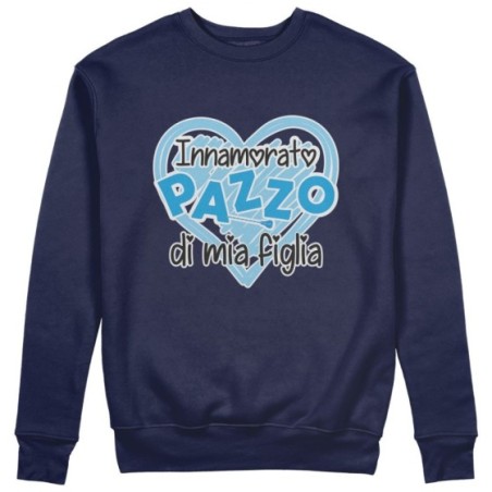 Felpa uomo innamorato pazzo di mia figlia di mio figlio Per il papà