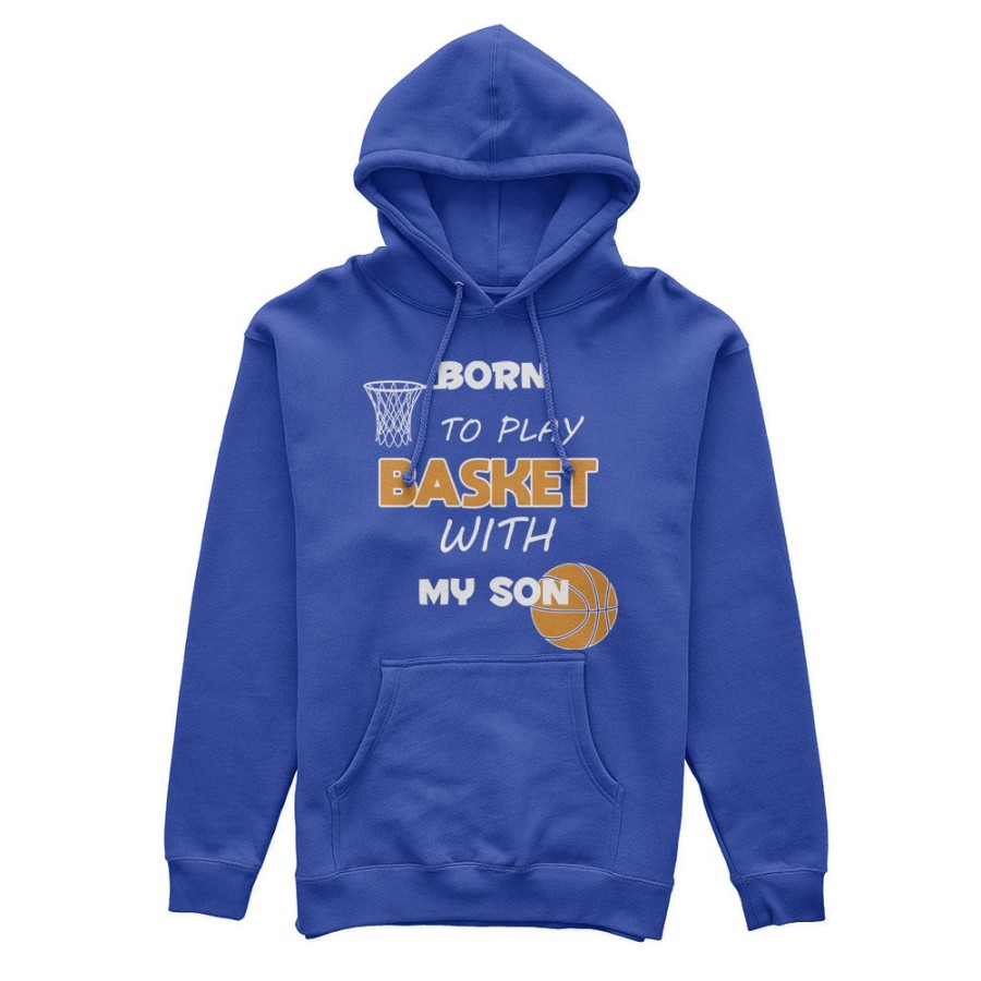 Felpa uomo born to play basket with my son my daughter Per il papà
