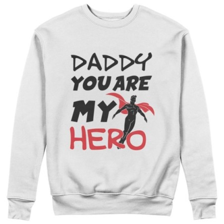 Felpa uomo daddy you are my hero