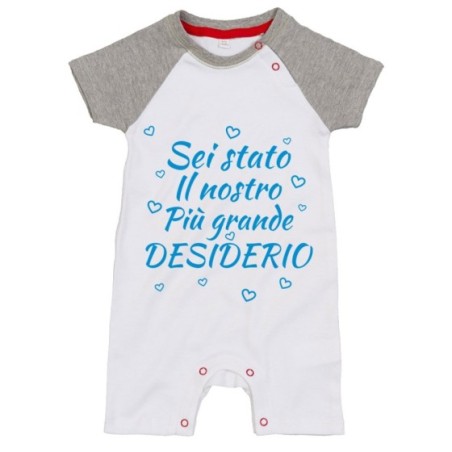 Pagliaccetto neonato sei stato il nostro più grande...